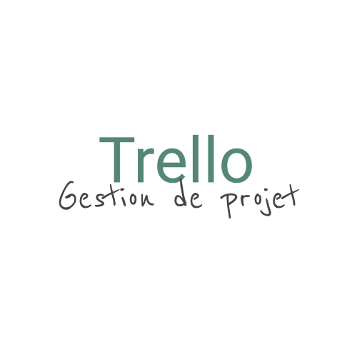 trello gestion de projet